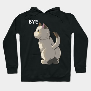 Bye, Cute Cat Butt Hoodie